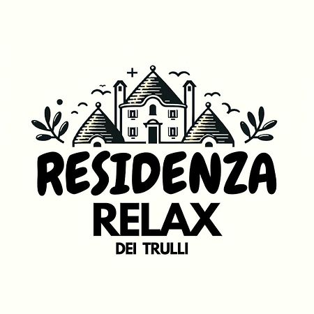 B&B Residenza Relax Dei Trulli Alberobello Exterior photo